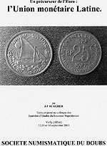  Pr�curseur de l�euro : l�union Latine