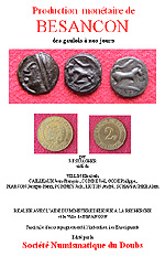 � Production mon�taire de BESANCON des gaulois � nos jours �