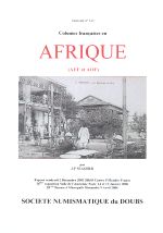 Les monnaies des colonies africaines de l�AOF et de l�AEF